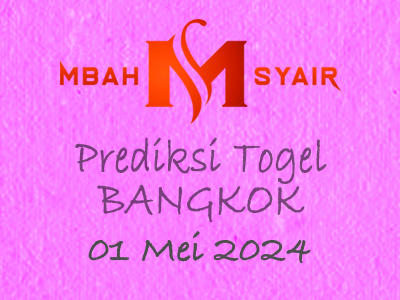 Kode Syair Bangkok 1 Mei 2024 Hari Rabu