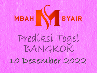 Kode Syair Bangkok 10 Desember 2022 Hari Sabtu