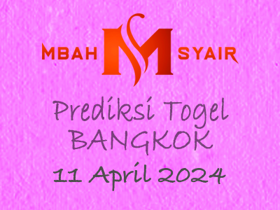 Kode Syair Bangkok 11 April 2024 Hari Kamis