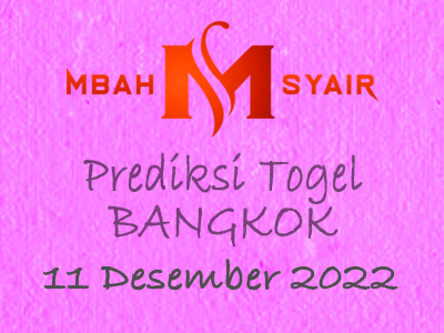 Kode Syair Bangkok 11 Desember 2022 Hari Minggu