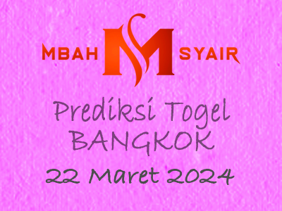 Kode Syair Bangkok 22 Maret 2024 Hari Jumat