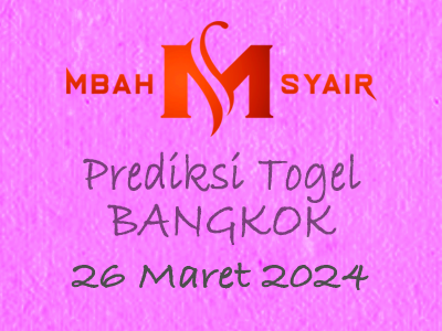 Kode Syair Bangkok 26 Maret 2024 Hari Selasa