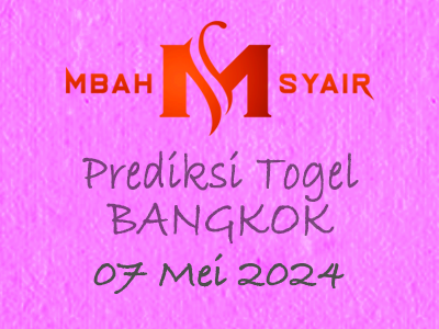 Kode Syair Bangkok 7 Mei 2024 Hari Selasa