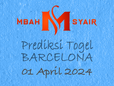 Kode Syair Barcelona 1 April 2024 Hari Senin