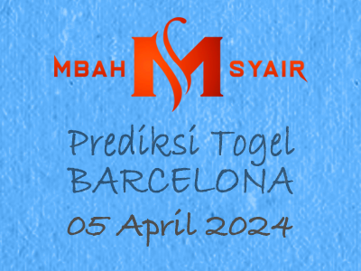Kode Syair Barcelona 5 April 2024 Hari Jumat