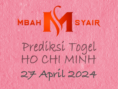 Kode-Syair-Ho-Chi-Minh-27-April-2024-Hari-Sabtu.png