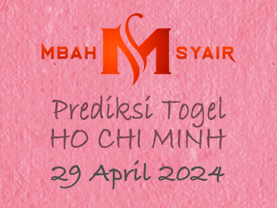 Kode-Syair-Ho-Chi-Minh-29-April-2024-Hari-Senin.png