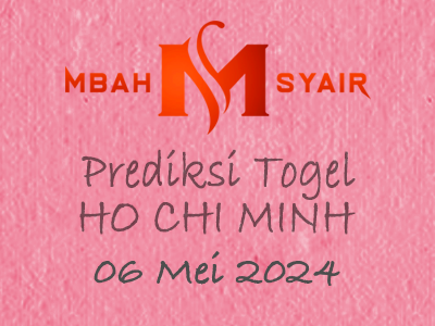 Kode-Syair-Ho-Chi-Minh-6-Mei-2024-Hari-Senin.png