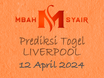 Kode Syair Liverpool 12 April 2024 Hari Jumat