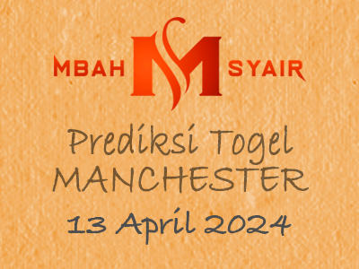 Kode Syair Manchester 13 April 2024 Hari Sabtu