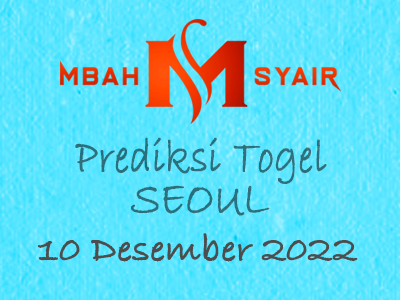Kode Syair Seoul 10 Desember 2022 Hari Sabtu