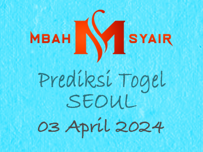 Kode Syair Seoul 3 April 2024 Hari Rabu