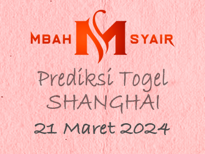Kode Syair Shanghai 21 Maret 2024 Hari Kamis
