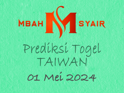 Kode Syair Taiwan 1 Mei 2024 Hari Rabu