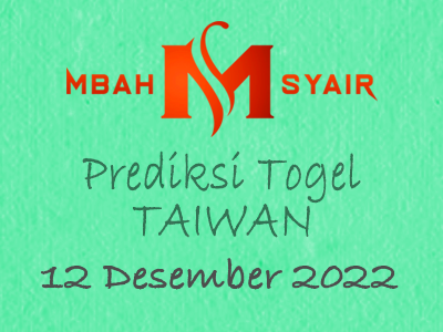 Kode Syair Taiwan 12 Desember 2022 Hari Senin
