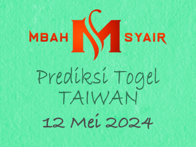 Kode Syair Taiwan 12 Mei 2024 Hari Minggu