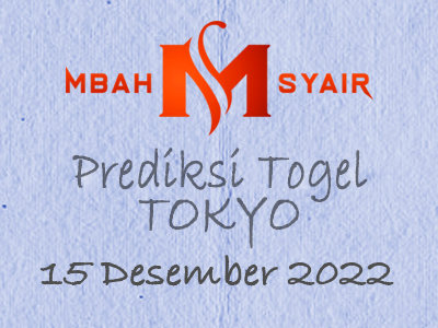 Kode Syair Tokyo 15 Desember 2022 Hari Kamis